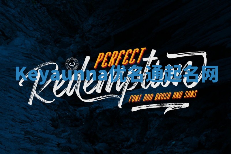 Keyaunna优名通起名网
