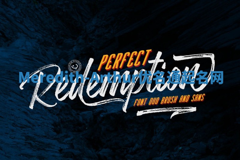 Meredith-Arthur优名通起名网