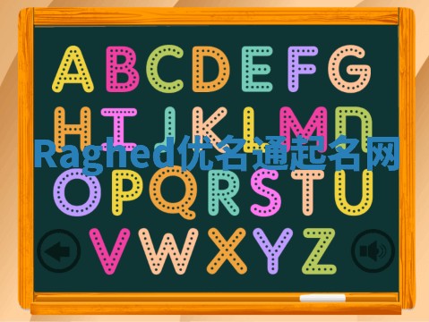 Raghed优名通起名网