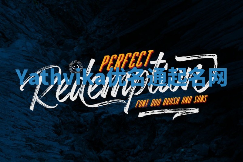 Yathvika优名通起名网 Yathvika优名通起名网